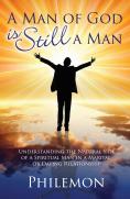 A Man of God is Still a Man cover