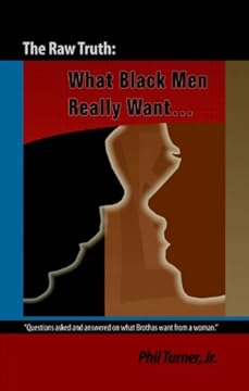 The Raw Truth: What Black Men Really Want cover